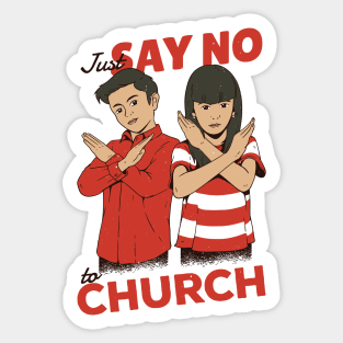 Just Say No to Church // Funny Parody Children's PSA Illustration Sticker